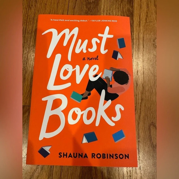 Other - "Must Love Books" by Shauna Robinson
